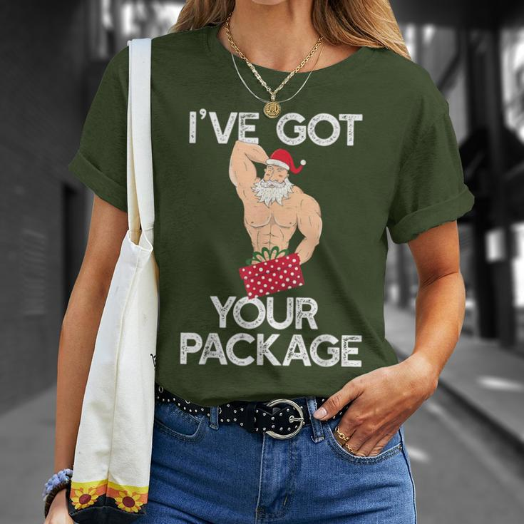 I've Got Your Package Sexy Santa Claus Meme T-Shirt Gifts for Her
