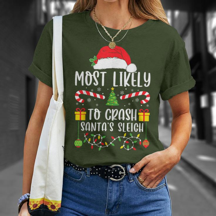 Most Likely To Crash Santa's Sleigh Xmas Matching Family T-Shirt Gifts for Her
