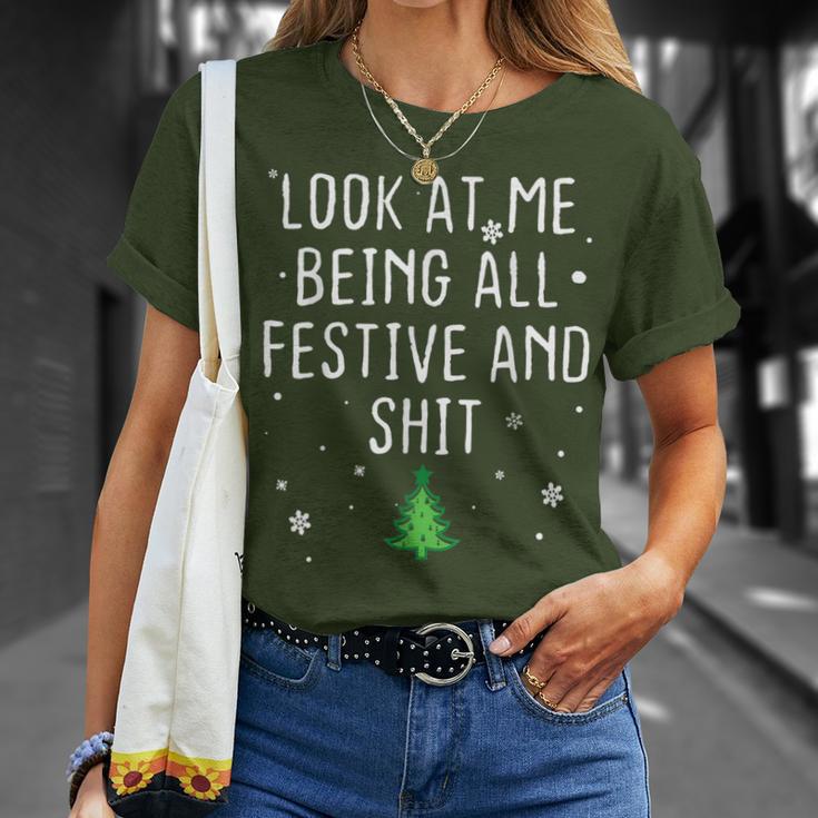 Look At Me Being All Festive And Shits Humorous Xmas 2024 T-Shirt Gifts for Her