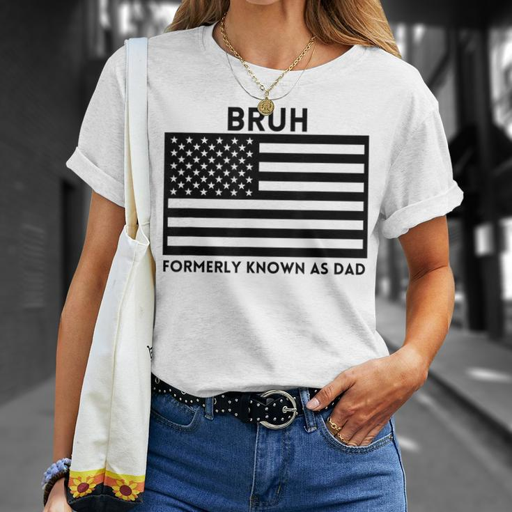 Bruh Formerly Known As Dad Usa Flag Father's Day Men T-Shirt Gifts for Her
