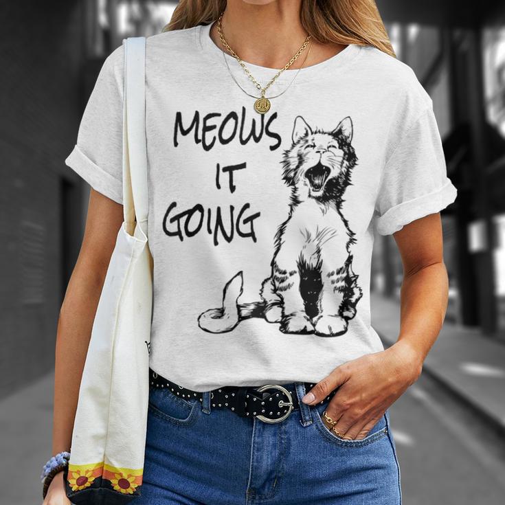 Cat Meows It Going T-Shirt Gifts for Her