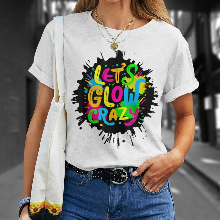 Let Glow Crazy Colorful Group Team Tie Dye T-Shirt Gifts for Her