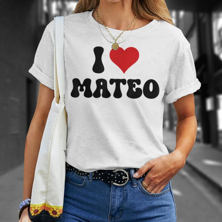 I Love Mateo I Heart Mateo Valentine's Day T-Shirt Gifts for Her