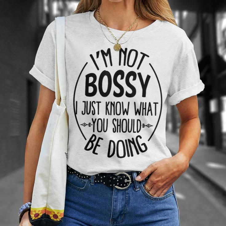I Am Not Bossy I Just Know What You Should Be Doing Office T-Shirt Gifts for Her