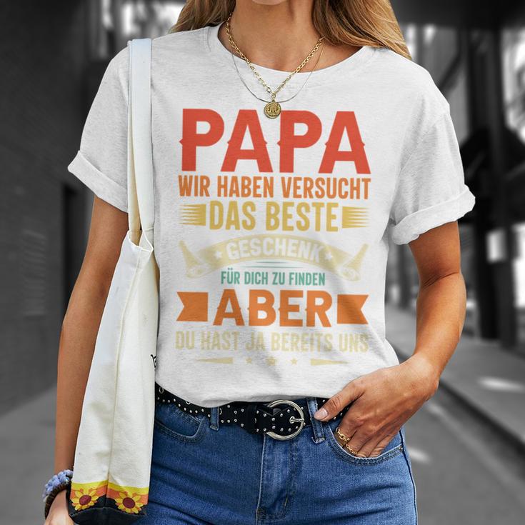 Papa Wir Habenersucht Das Perfekte Papa Undater Motiv T-Shirt Geschenke für Sie