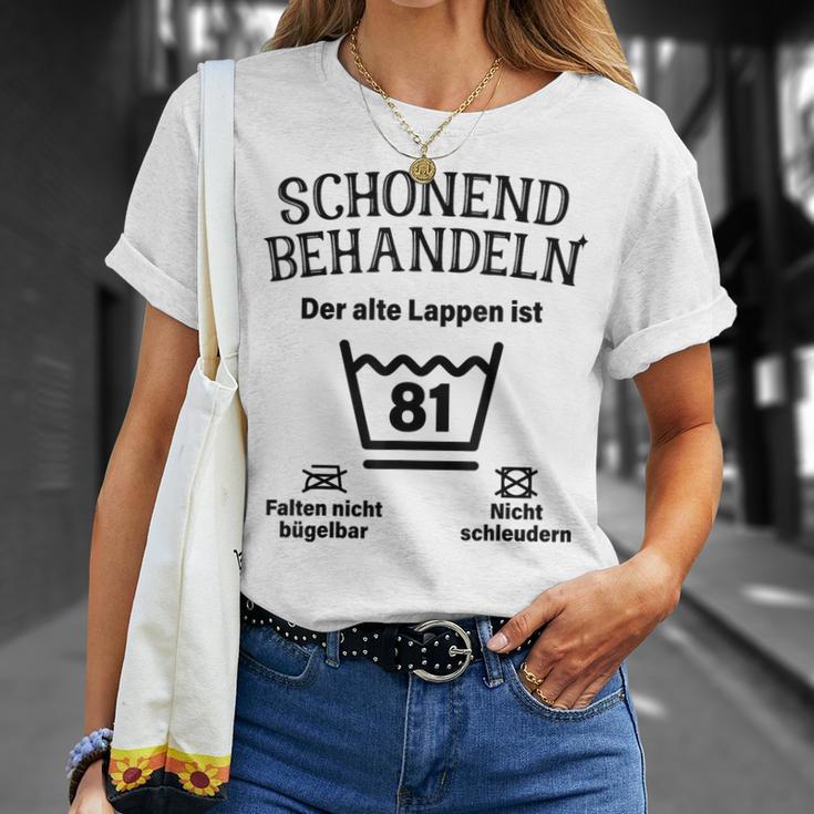 Schonend Treateln 81St Birthday Der Alte Lappen Ist 81 T-Shirt Geschenke für Sie