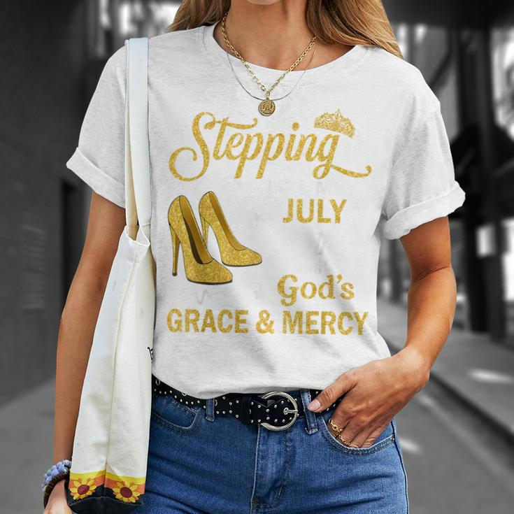 Stepping Into My July Birthday With God's Grace & Mercy T-Shirt Gifts for Her