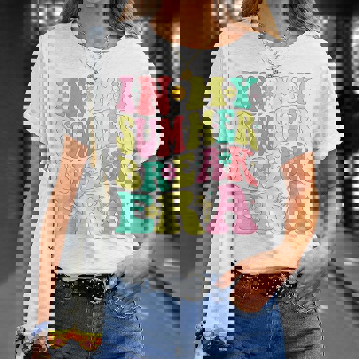 In My Summer Break Era Last Day Of School Teacher Summer T-Shirt Gifts for Her