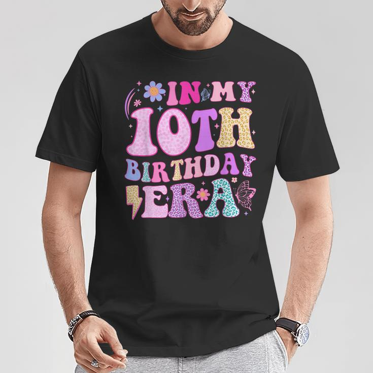 In My 10Th Birthday Era Ten Bday 10 Year Old Birthday Girl T-Shirt Unique Gifts