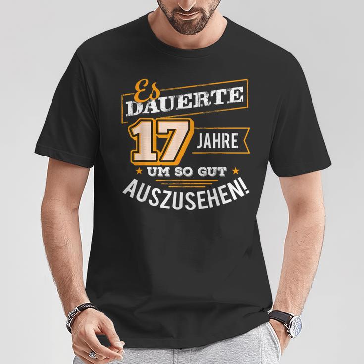 17 Jahre Um So Gut Sehen Birthday T-Shirt Lustige Geschenke