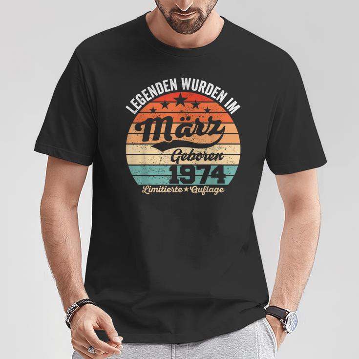 50Th Birthday Man Legends Are Im Marz 1974 T-Shirt Lustige Geschenke