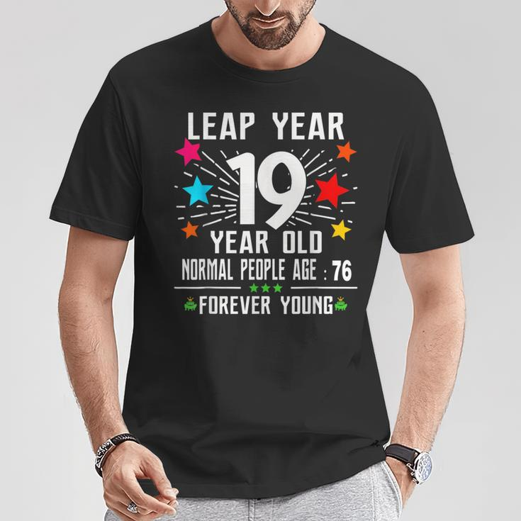 76 Years Old Birthday Leap Year 19 Year Old 76Th Bday T-Shirt Unique Gifts