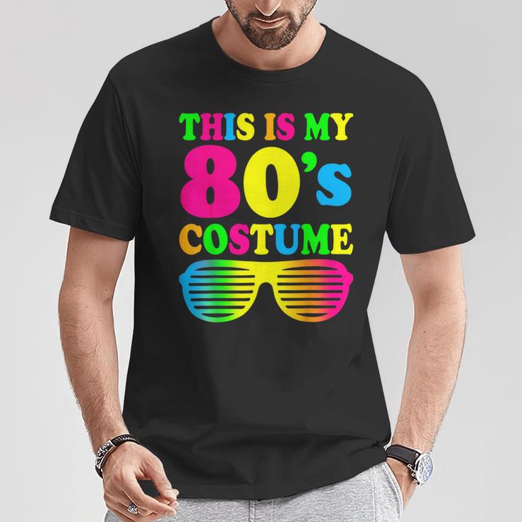 This Is My 80'S Costume Outfit Eighties Retro Party T-Shirt Unique Gifts