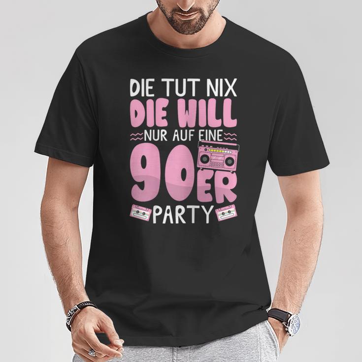 90S Outfit Will Nur Auf Eine 90S Party 90S T-Shirt Lustige Geschenke