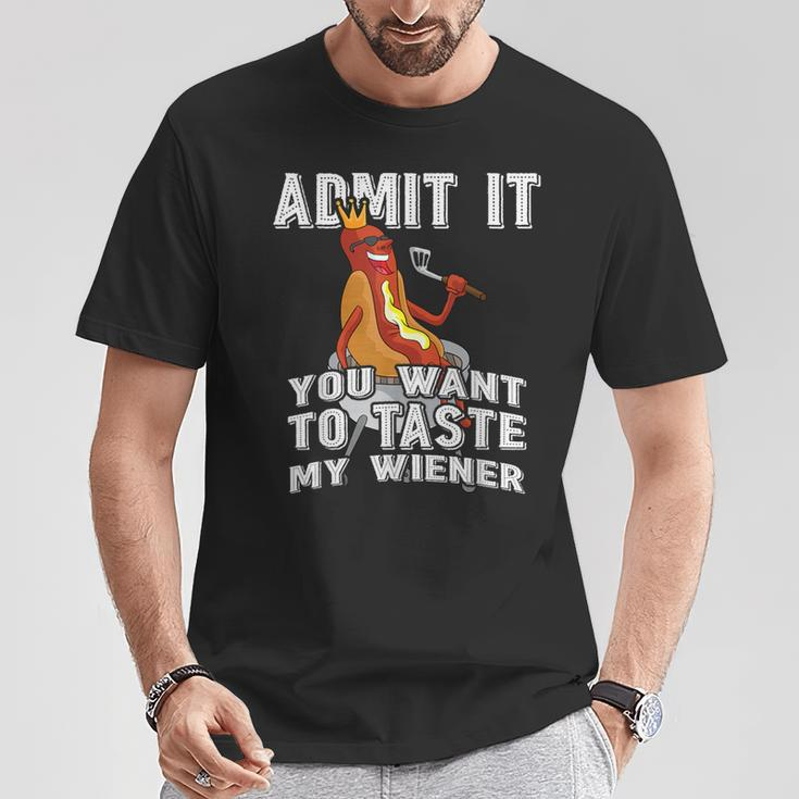 Admit It You Want To Taste My Wiener Bbq Hot Dog Sausage T-Shirt Unique Gifts
