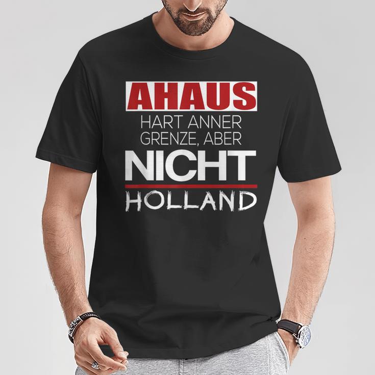 Ahaus Hart Anner Border But Not Holland T-Shirt Lustige Geschenke