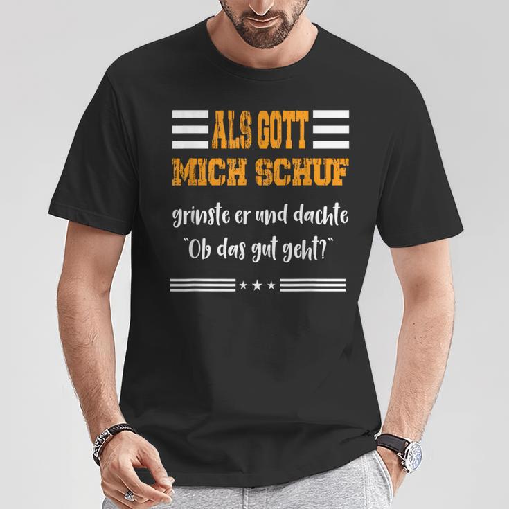 Als Gott Mich Schf Grinste Er T-Shirt Lustige Geschenke