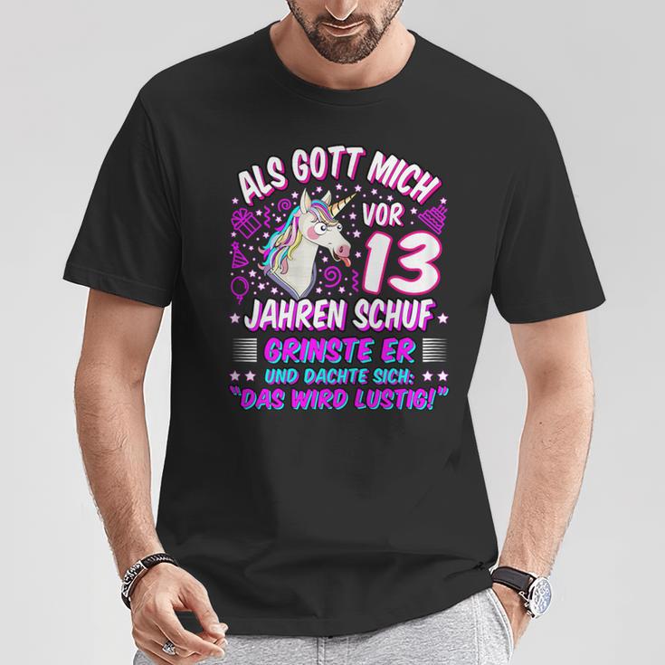 Als Gott Mich Vor 13 Jahen Auf Grinste Er 13Th Birthday T-Shirt Lustige Geschenke