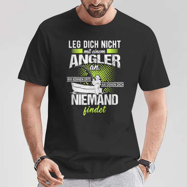 Angel Idea Fater Leg Dich Nicht Mit An Angler An T-Shirt Lustige Geschenke