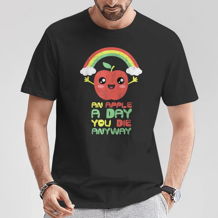 An Apple A Day You Die Anyway Cute T-Shirt Lustige Geschenke