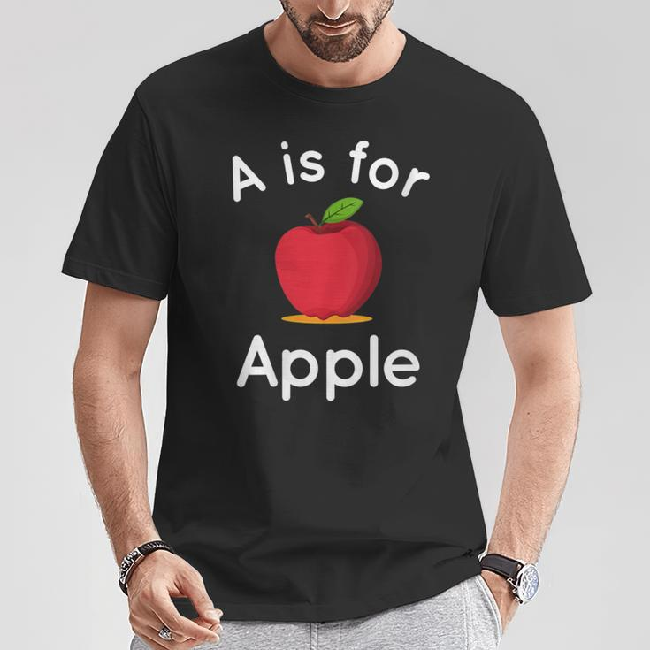 A Is For Apple Toddler Kindergarten Preschool Teacher T-Shirt Unique Gifts