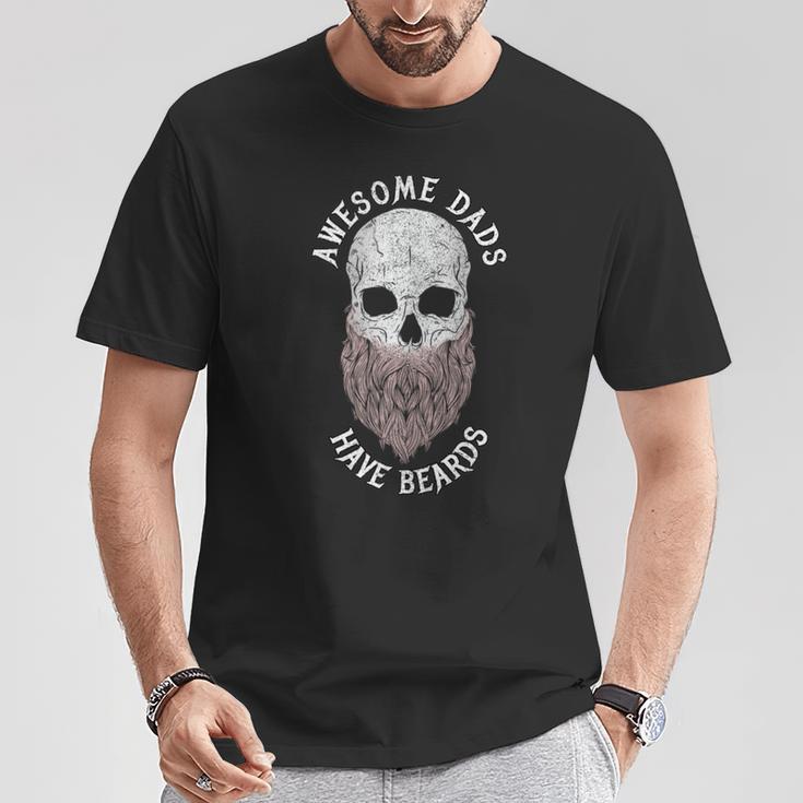 Awesome Dads Have Beards Bearded Skull Fathers Day T-Shirt Unique Gifts