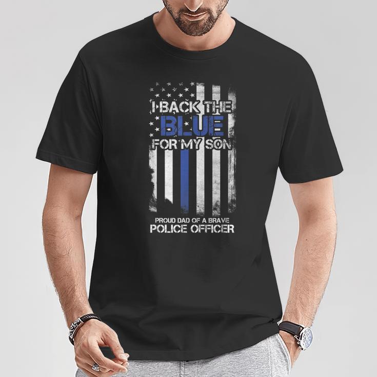 I Back The Blue For My Son Proud Dad Of A Police Officer T-Shirt Unique Gifts