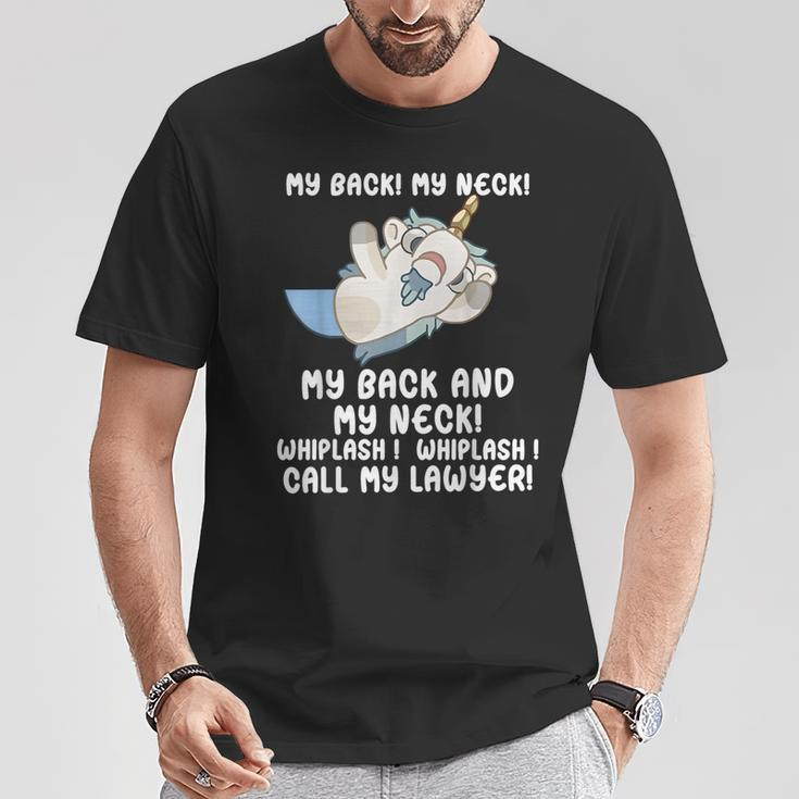 My Back My Neck Whiplash Call My Lawyer Unicorn T-Shirt Personalized Gifts