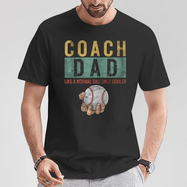 Baseball Coach Dad Like A Normal Dad Only Cooler Fathers Day T-Shirt Funny Gifts