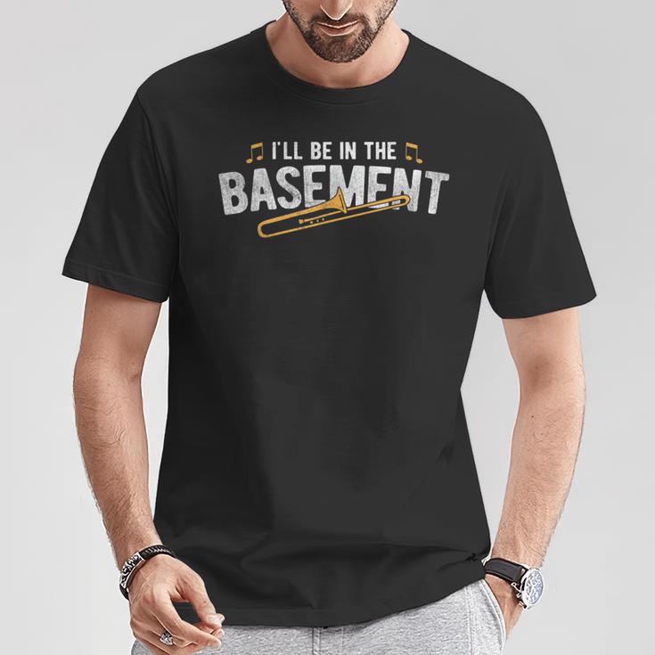 Be In The Basement Marching Band Jazz Trombone T-Shirt Unique Gifts