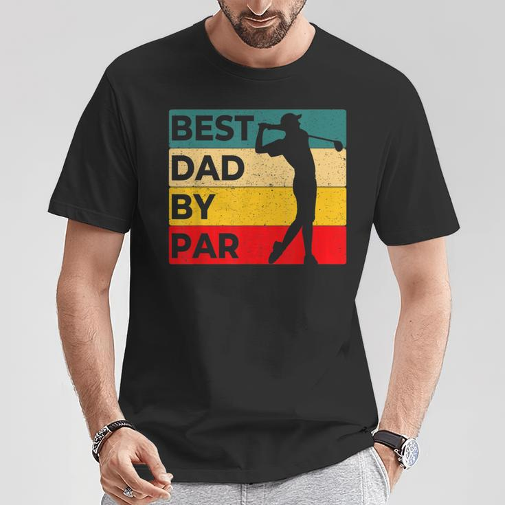 Best Dad By Par Father's Day Golf Golf Lover Golfer T-Shirt Unique Gifts