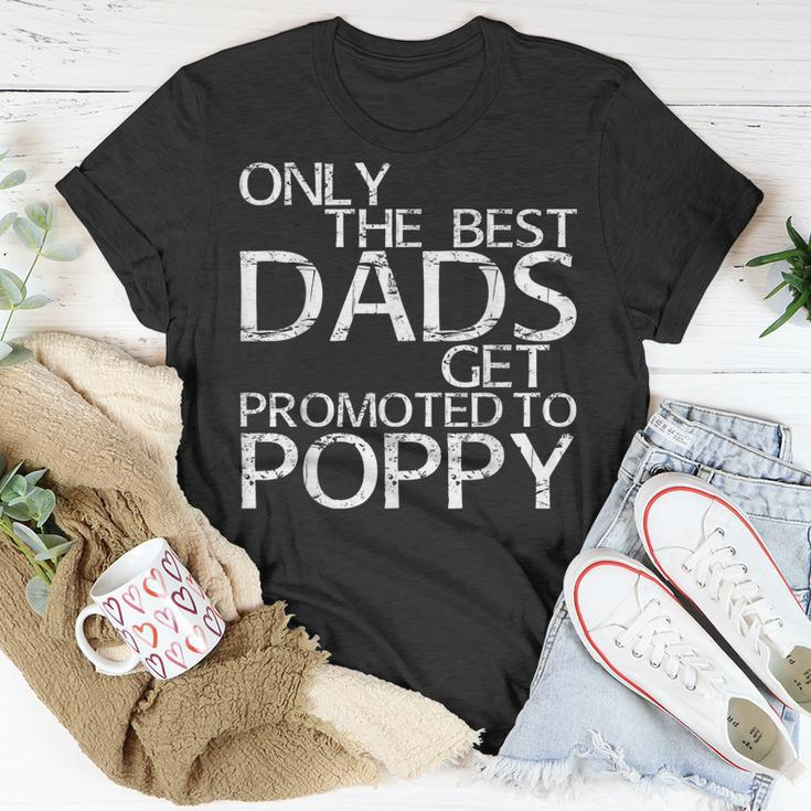 Only The Best Dads Get Promoted To Poppy Daddy T-Shirt Unique Gifts