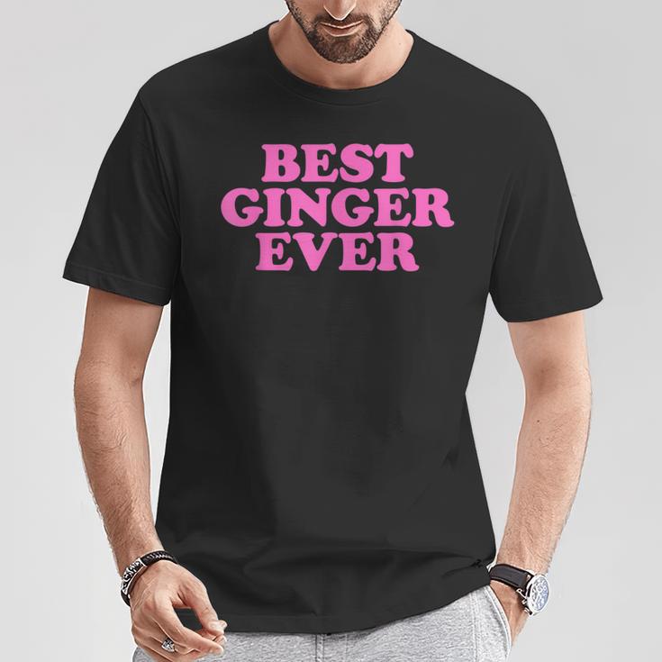 Best Ginger Ever Best Ginger Ever T-Shirt Lustige Geschenke