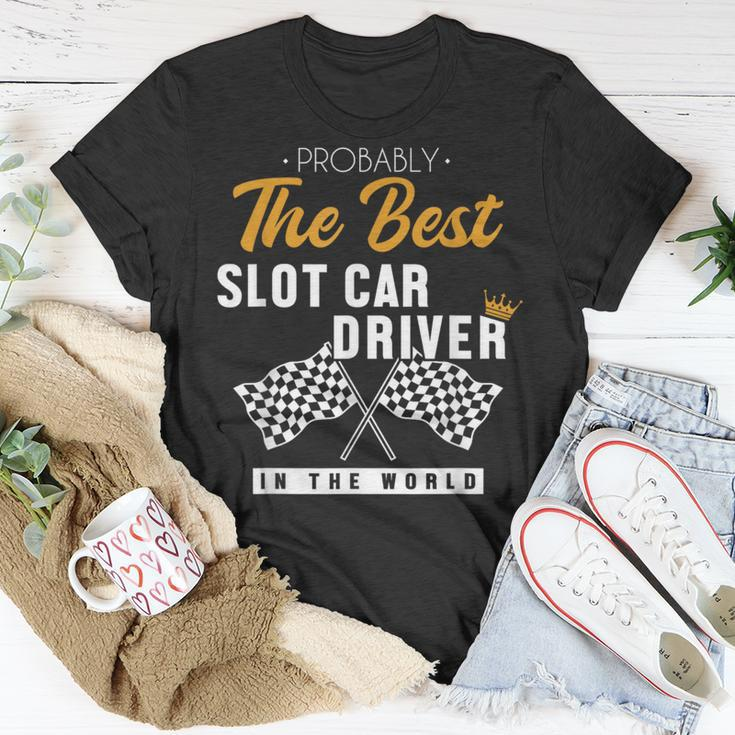 Best Slot Car Driver World Mini Car Drag Racing Slot Car T-Shirt Unique Gifts