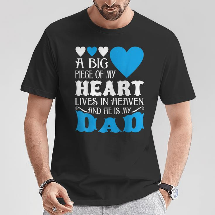 A Big Piece Of My Heart Lives In Heaven My Dad T-Shirt Unique Gifts