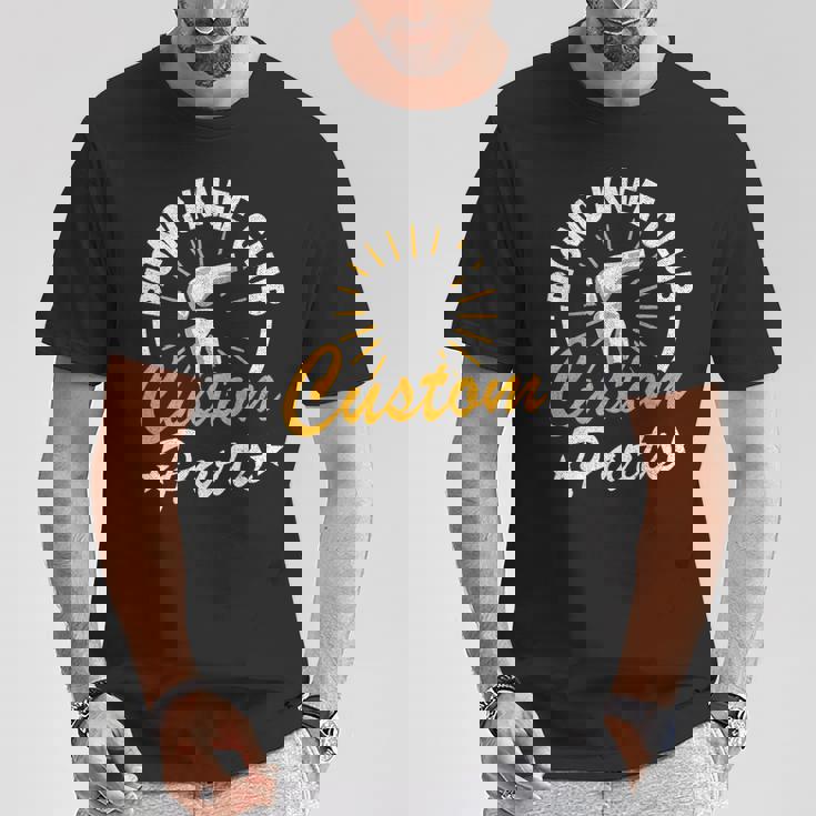 Bionic Knee Club Custom Parts Surgery Knee Replacement T