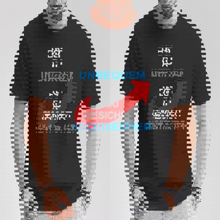 Bist Du Unbequem Bist Du Gesicher T-Shirt Lustige Geschenke