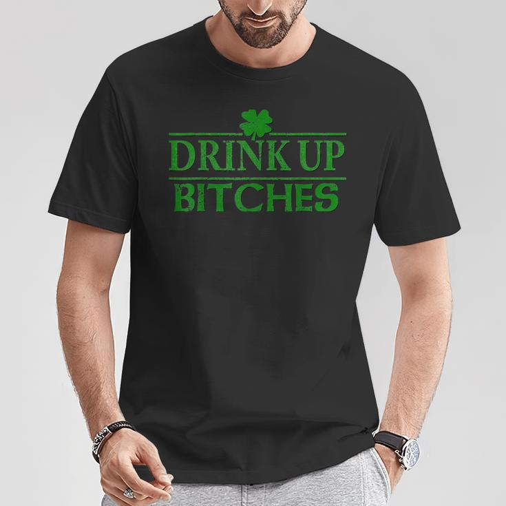 Bitches Drink Up St Patrick's Day Cute T-Shirt Funny Gifts