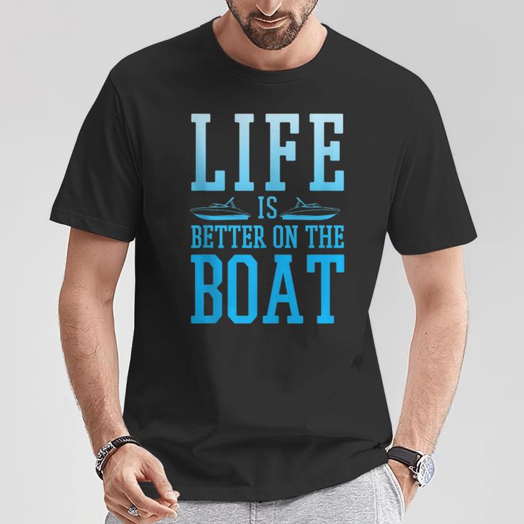 Boating Life Is Better On A Boat Nautical Maritime T-Shirt Unique Gifts