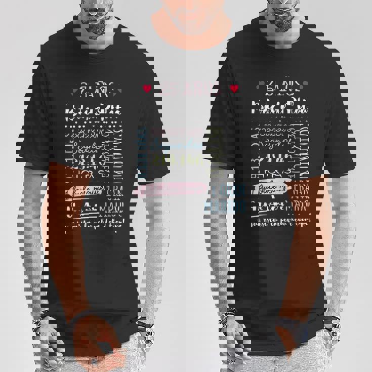Bodas De Plata 25 Años Aniversario De Boda Regalo Camiseta unisex Regalos divertidos