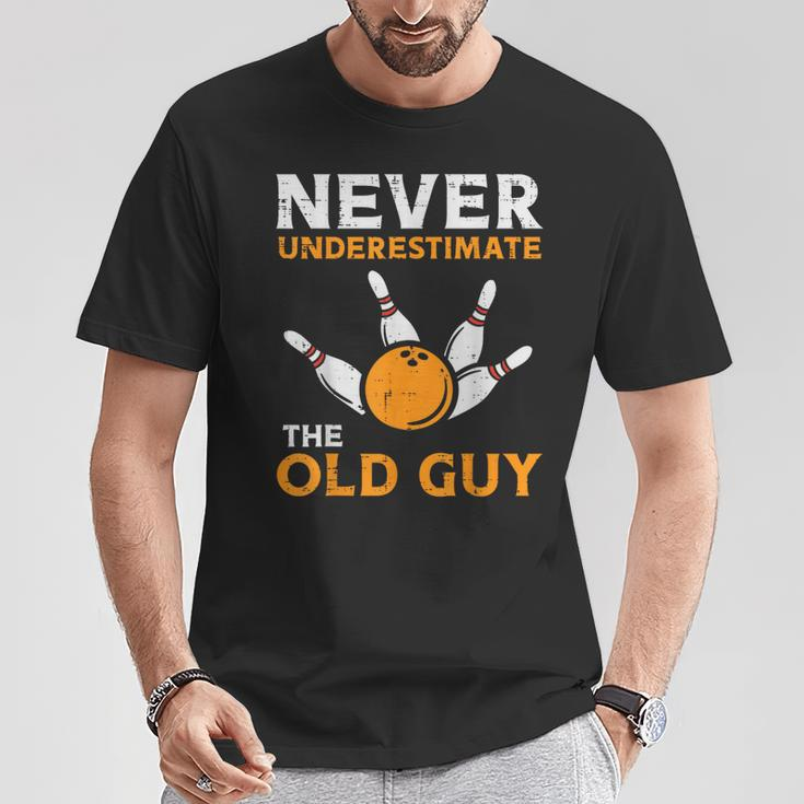 Bowling Never Underestimate Old Guy Bowler Grandpa Dad Men T-Shirt Unique Gifts