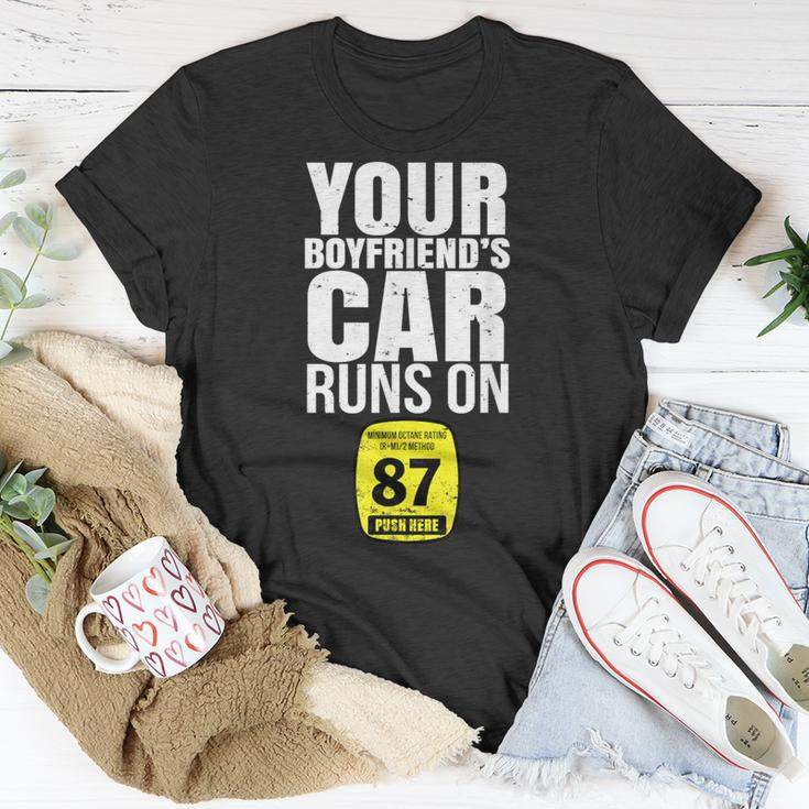 Your Boyfriends Car Runs On 87 Octane Car Turbo Race T-Shirt Unique Gifts
