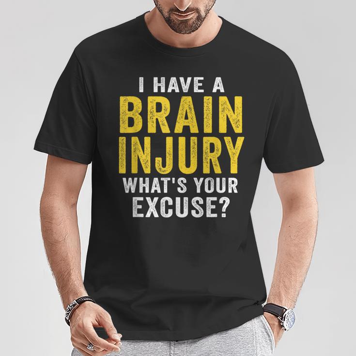 I Have A Brain Injury What's Your Excuse Retro Vintage T-Shirt Unique Gifts