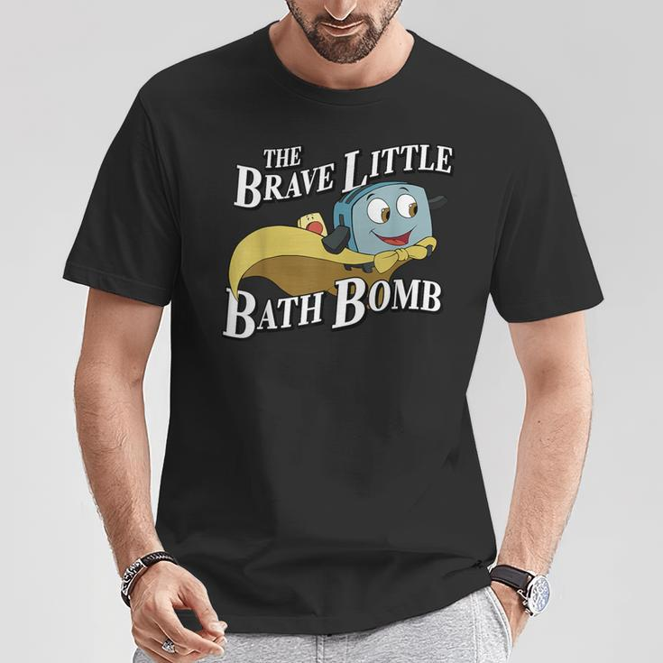 The Brave Little Bath Bomb T-Shirt Funny Gifts