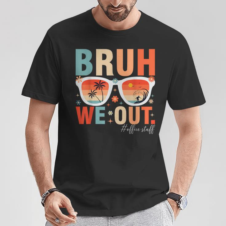 Bruh We Out Office Staff Retro Summer Last Day Of School T-Shirt Funny Gifts