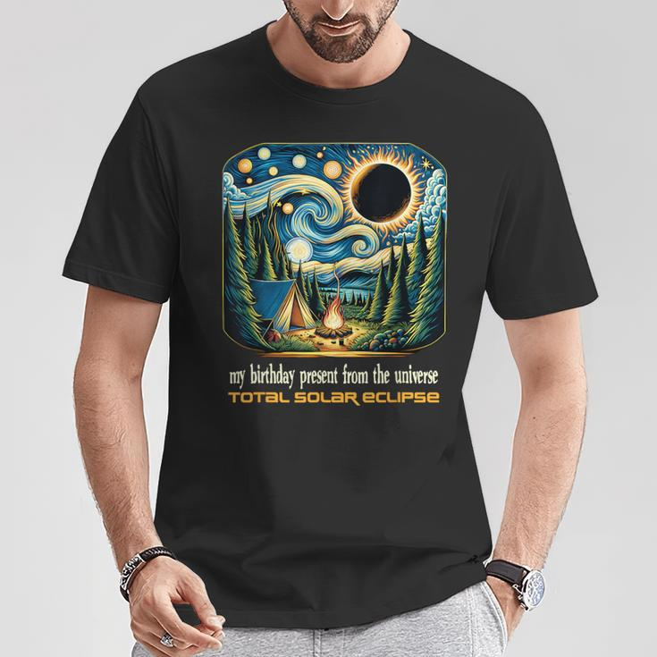 Camping Solar Eclipse My Birthday Present From The Universe T-Shirt Funny Gifts