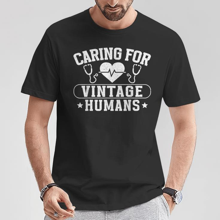 Caring For Vintage Humans Nurses Nursing Geriatric Nurse T-Shirt Unique Gifts