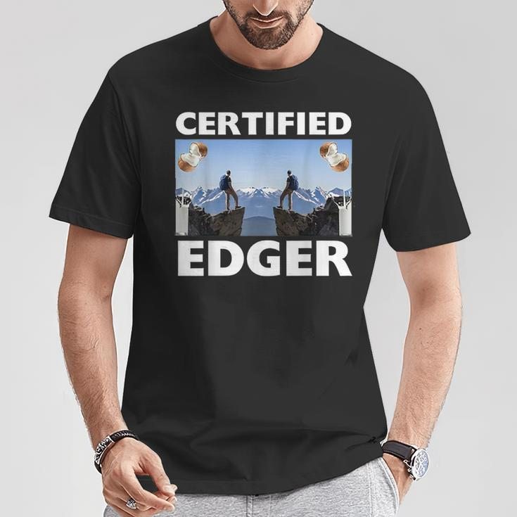 Certified Edger Offensive Meme For Women T-Shirt Unique Gifts