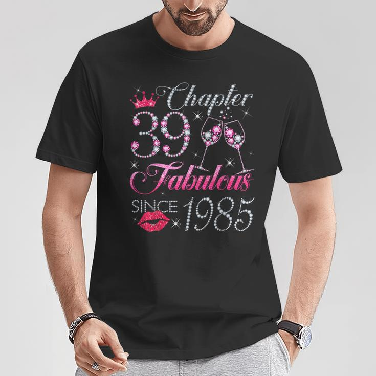 Chapter 39 Fabulous Since 1985 39Th Birthday For Women T-Shirt Unique Gifts