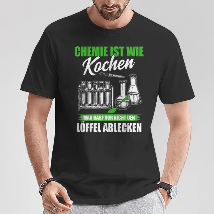 Chemie Ist Wie Kochen Chemiker Laboratory T-Shirt Lustige Geschenke